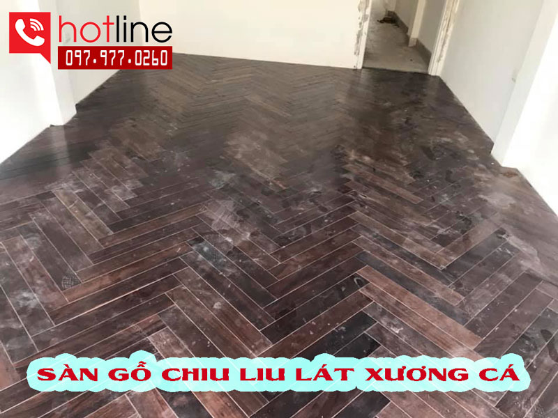 S&agrave;n gỗ tự nhi&ecirc;n chiu liu l&agrave;o l&aacute;t xương c&aacute;
